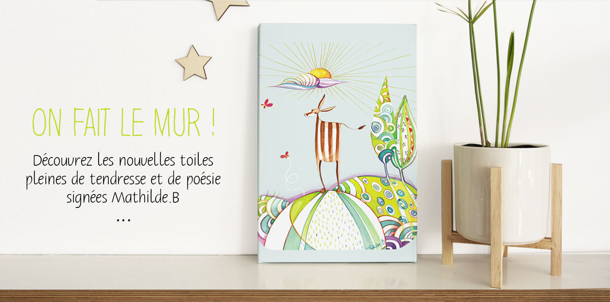 Toile illustrée par Mathilde.B imprimée et fabriquée en France